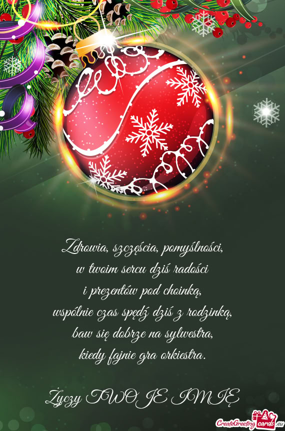 Zdrowia, szczęścia, pomyślności,  w twoim sercu dziś radości  i