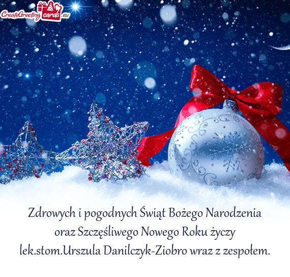 Zdrowych i pogodnych Świąt Bożego Narodzenia oraz Szczęśliwego Nowego Roku lek.stom.Ursz