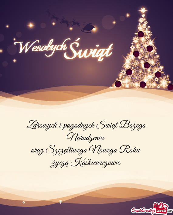 Zdrowych i pogodnych Świąt Bożego Narodzenia oraz Szczęśliwego Nowego Roku życzą Kaśkiew