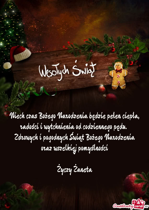 Zdrowych i pogodnych Świąt Bożego Narodzenia oraz wszelkiej pomyślności Żaneta