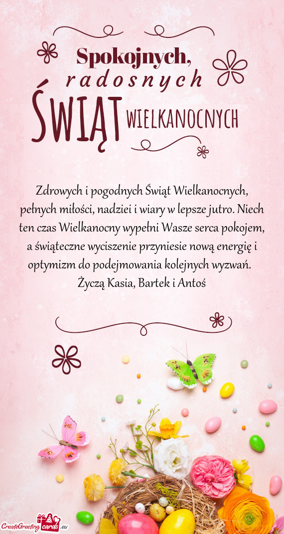 Zdrowych i pogodnych Świąt Wielkanocnych, pełnych miłości, nadziei i wiary w lepsze jutro. Niec
