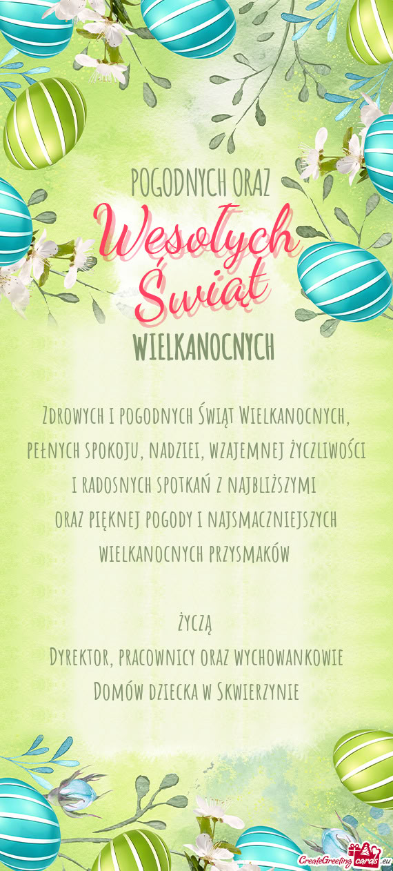 Zdrowych i pogodnych Świąt Wielkanocnych, pełnych spokoju, nadziei, wzajemnej życzliwości i rad