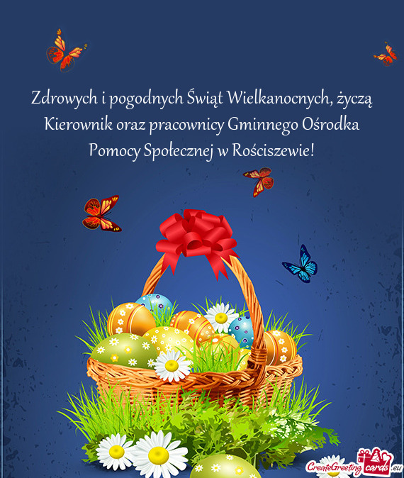 Zdrowych i pogodnych Świąt Wielkanocnych, życzą Kierownik oraz pracownicy Gminnego Ośrodka Pomo