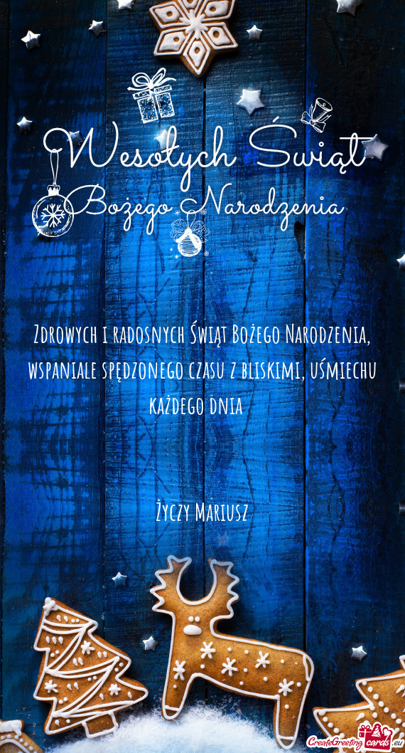 Zdrowych i radosnych Świąt Bożego Narodzenia, wspaniale spędzonego czasu z bliskimi, uśmiechu k