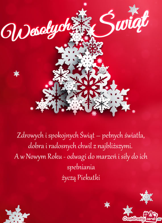 Zdrowych i spokojnych Świąt – pełnych światła, dobra i radosnych chwil z najbliższymi