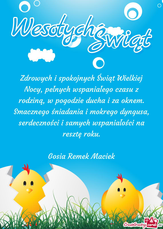 Zdrowych i spokojnych Świąt Wielkiej Nocy, pełnych wspaniałego czasu z rodziną, w pogodzie duch