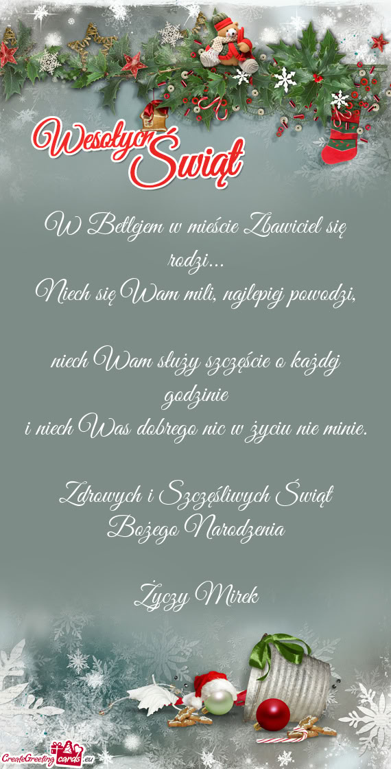 Zdrowych i Szczęśliwych Świąt Bożego Narodzenia Mirek