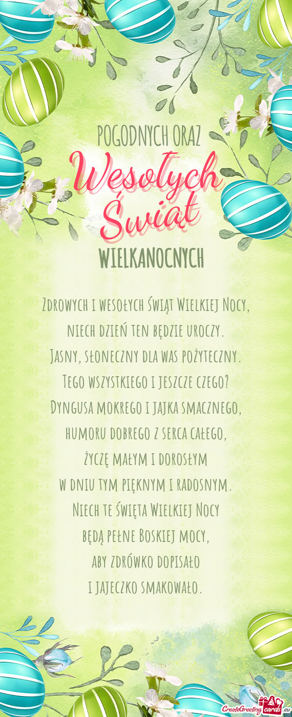 Zdrowych i wesołych świąt Wielkiej Nocy,  niech dzień ten będzie uroczy.