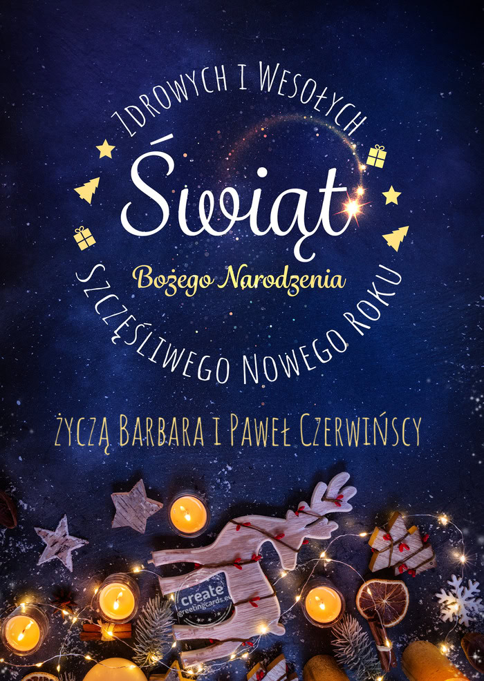 Zdrowych i wesołych życzą Barbara i Paweł Czerwińscy