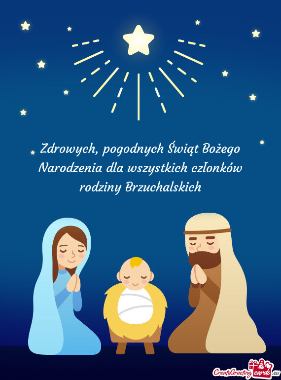 Zdrowych, pogodnych Świąt Bożego Narodzenia dla wszystkich członków rodziny Brzuchalskich