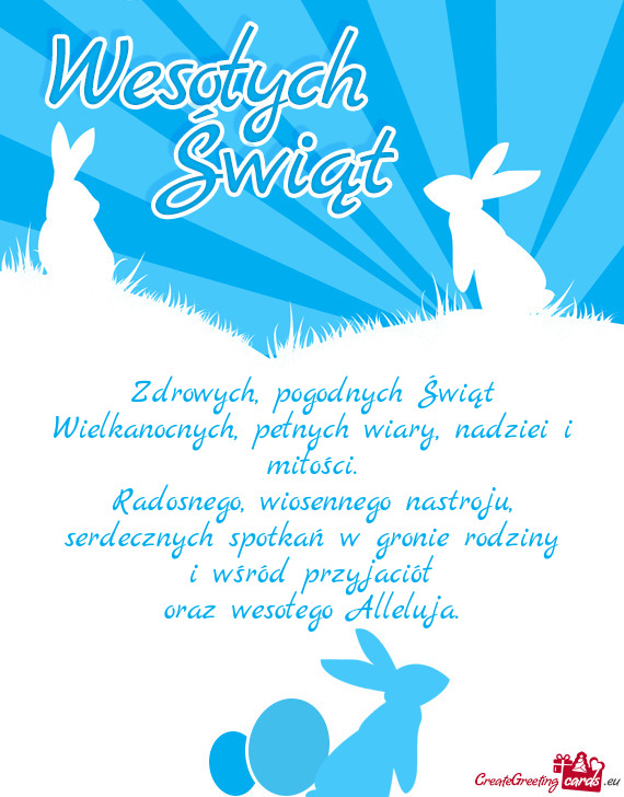 Zdrowych, pogodnych Świąt Wielkanocnych, pełnych wiary, nadziei i