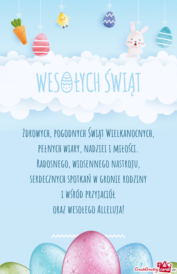 Zdrowych, pogodnych Świąt Wielkanocnych,  pełnych wiary, nadziei i