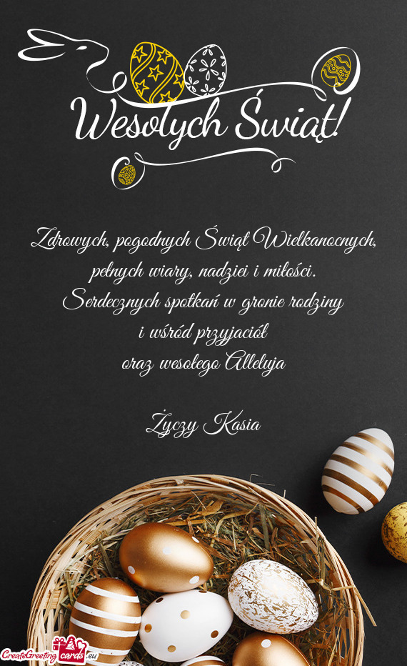 Zdrowych, pogodnych Świąt Wielkanocnych, pełnych wiary, nadziei i