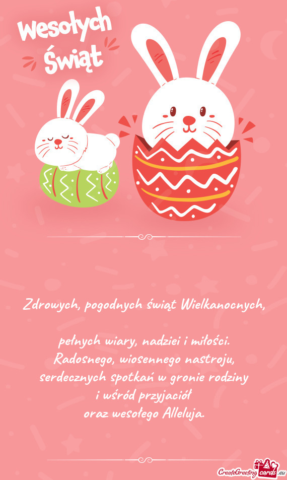 Zdrowych, pogodnych świąt Wielkanocnych,  pełnych wiary, nadziei i