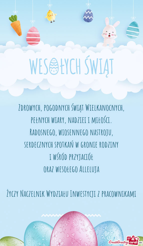 Zdrowych, pogodnych świąt Wielkanocnych,  pełnych wiary, nadziei i