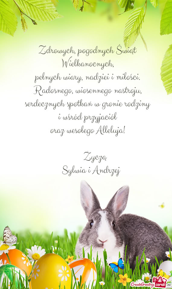 Zdrowych, pogodnych Świąt Wielkanocnych,  pełnych wiary, nadziei i