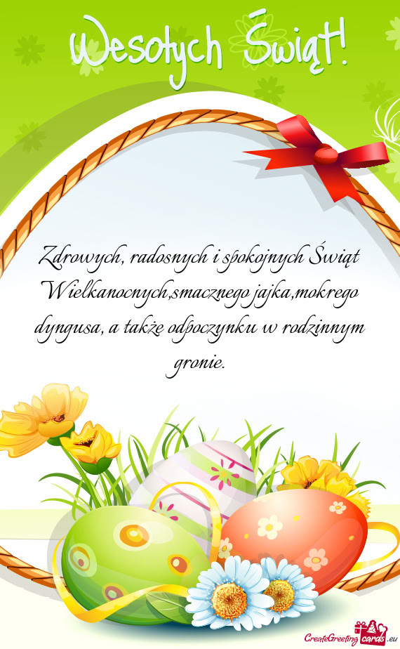 Zdrowych, radosnych i spokojnych Świąt Wielkanocnych,smacznego jajka,mokrego dyngusa, a także odp