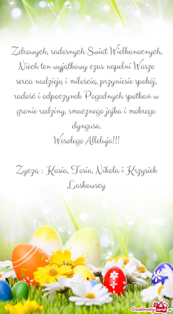 Zdrowych, radosnych Swiat Wielkanocnych, Niech ten wyjątkowy czas napelni Wasze serca nadzieją i m