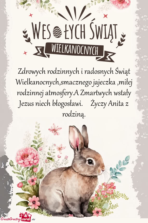 Zdrowych rodzinnych i radosnych Świąt Wielkanocnych,smacznego jajeczka ,miłej rodzinnej atmosfery