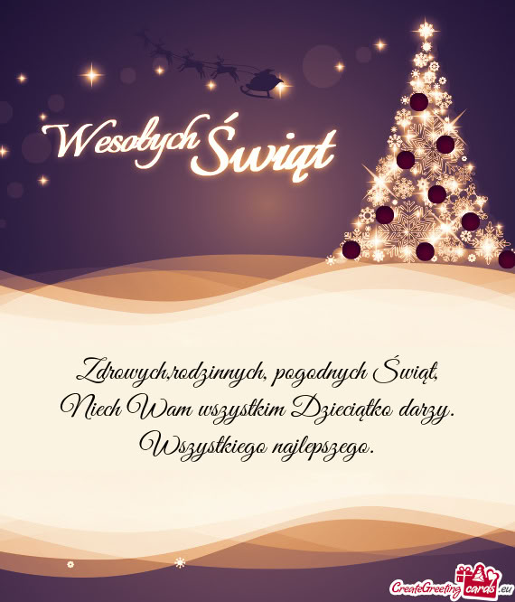 Zdrowych,rodzinnych, pogodnych Świąt