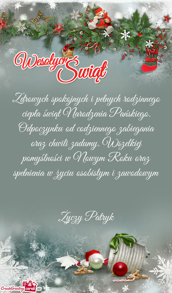Zdrowych spokojnych i pełnych rodzinnego ciepła świąt Narodzenia