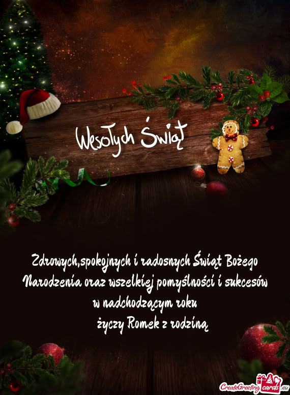 Zdrowych,spokojnych i radosnych Świąt Bożego Narodzenia oraz wszelkiej pomyślności i sukcesów