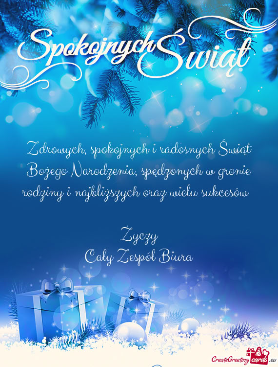 Zdrowych, spokojnych i radosnych Świąt Bożego Narodzenia, spędzonych w