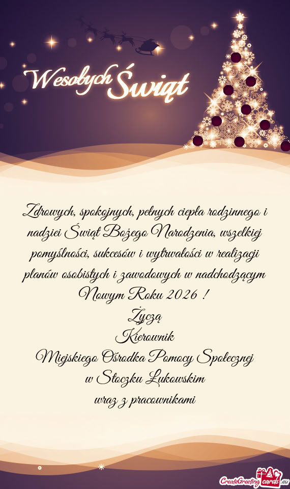 Zdrowych, spokojnych, pełnych ciepła rodzinnego i nadziei Świąt Bożego Narodzenia, wszelkiej po