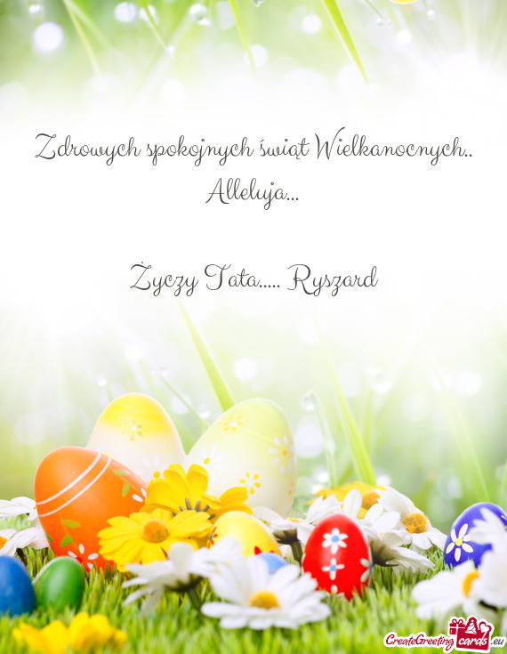 Zdrowych spokojnych świąt Wielkanocnych.. Alleluja