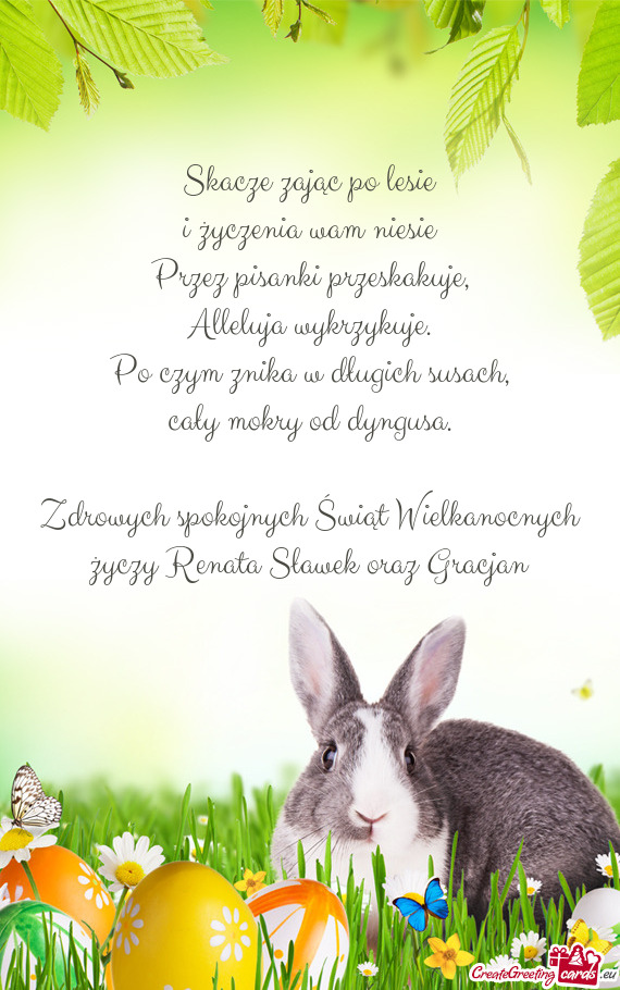 Zdrowych spokojnych Świąt Wielkanocnych życzy Renata Sławek oraz Gracjan