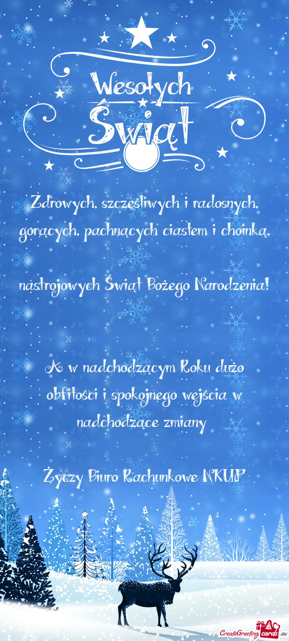 Zdrowych, szczęśliwych i radosnych, gorących, pachnących ciastem i choinką