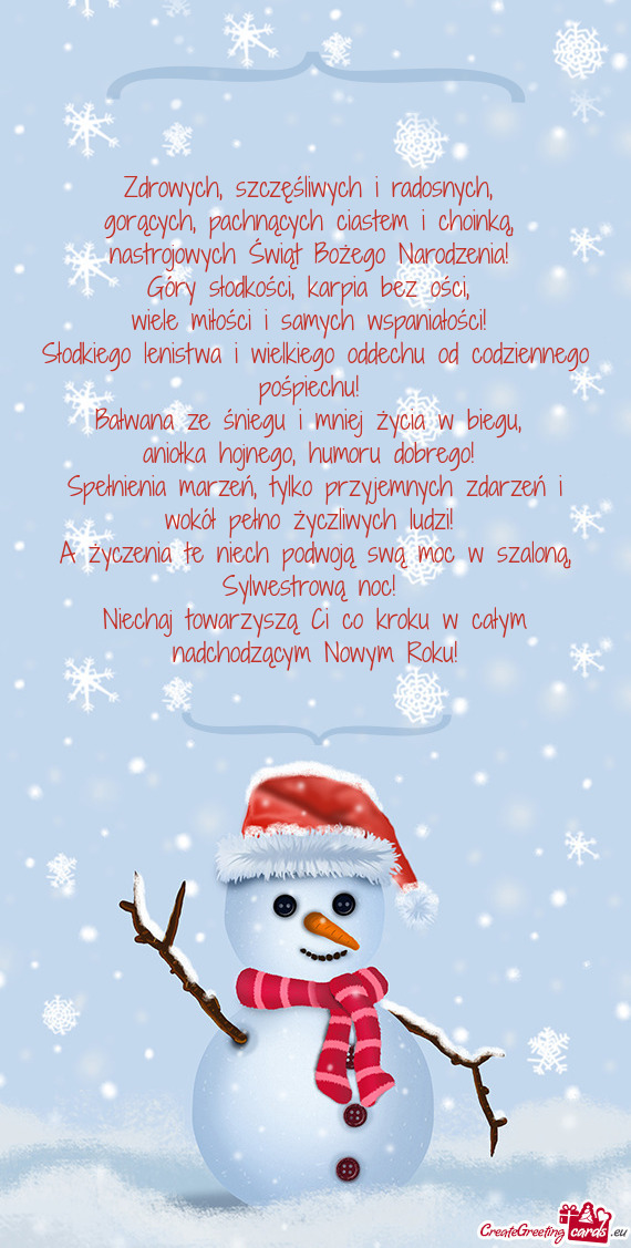 Zdrowych, szczęśliwych i radosnych,   gorących, pachnących ciastem i