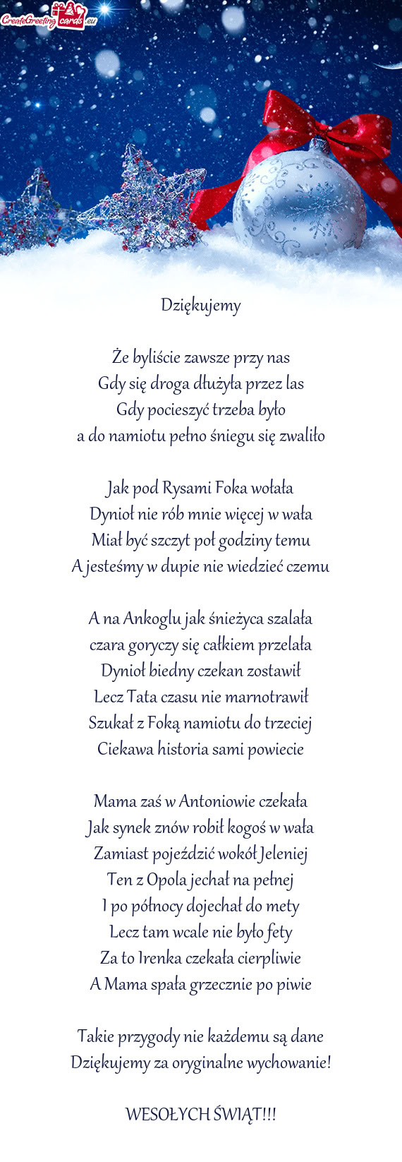 Że byliście zawsze przy nas