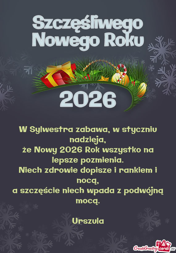 Że Nowy 2026 Rok wszystko na lepsze pozmienia