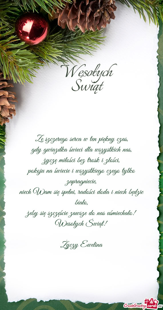 Ze szczerego serca w ten piękny czas,  gdy gwiazdka świeci dla wszystkich