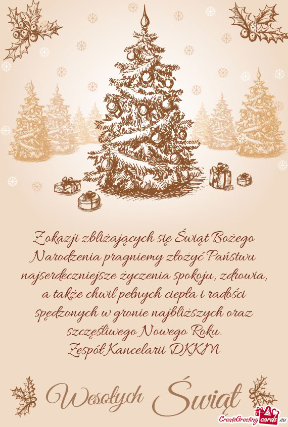 Ze życzenia spokoju, zdrowia, a także chwil pełnych ciepła i radości spędzonych w gronie najbl