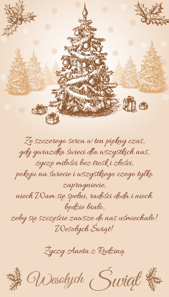 Żeby się szczęście zawsze do nas uśmiechało! Wesołych Świąt! Aneta z Rodziną