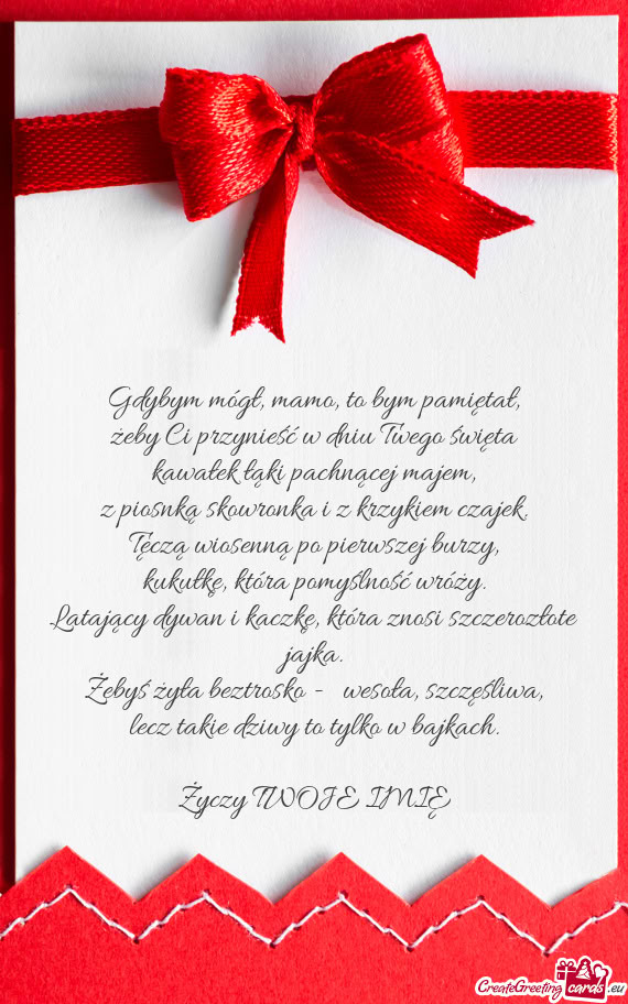 Żebyś żyła beztrosko - wesoła, szczęśliwa