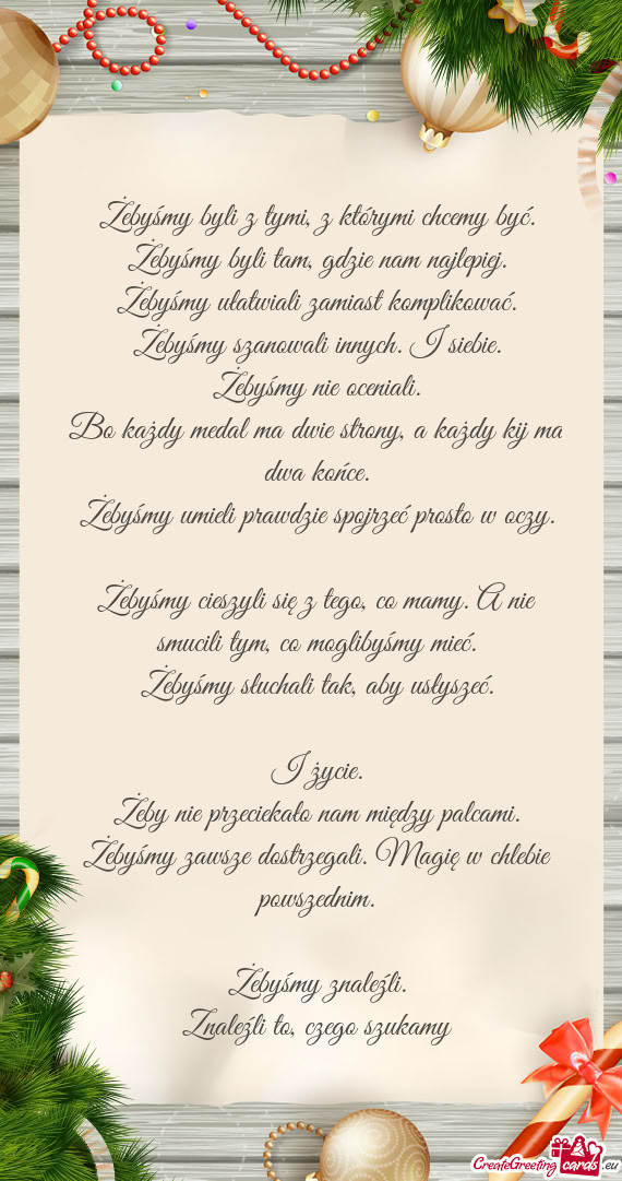 Żebyśmy szanowali innych. I siebie