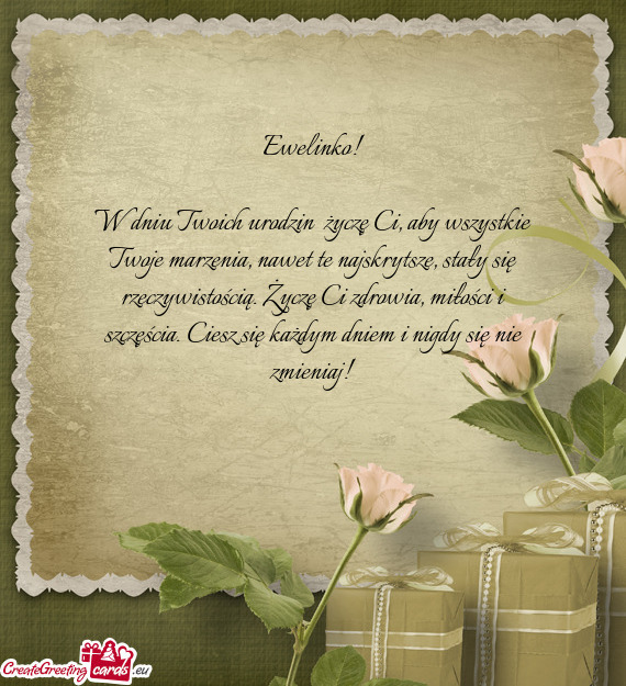 Zeczywistością. Życzę Ci zdrowia, miłości i szczęścia. Ciesz się każdym dniem i nigdy się