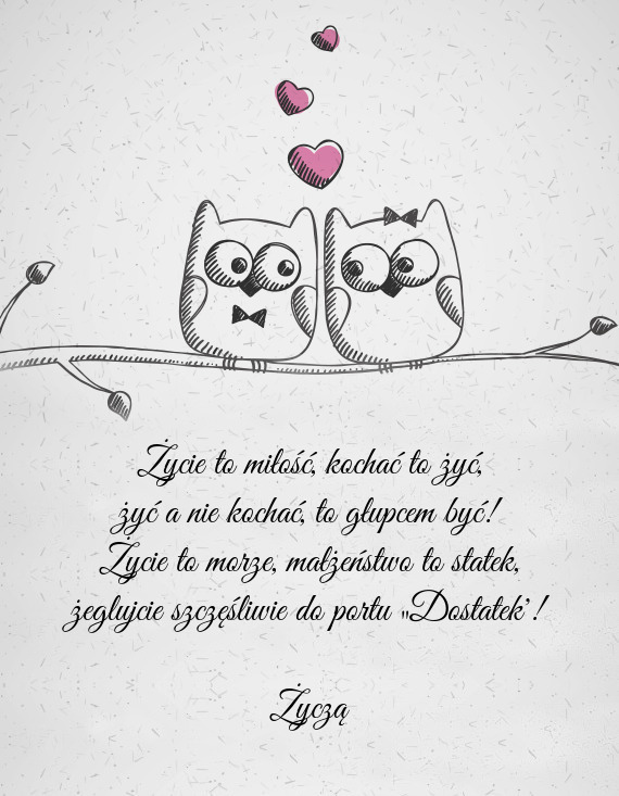 Żeglujcie szczęśliwie do portu „Dostatek”