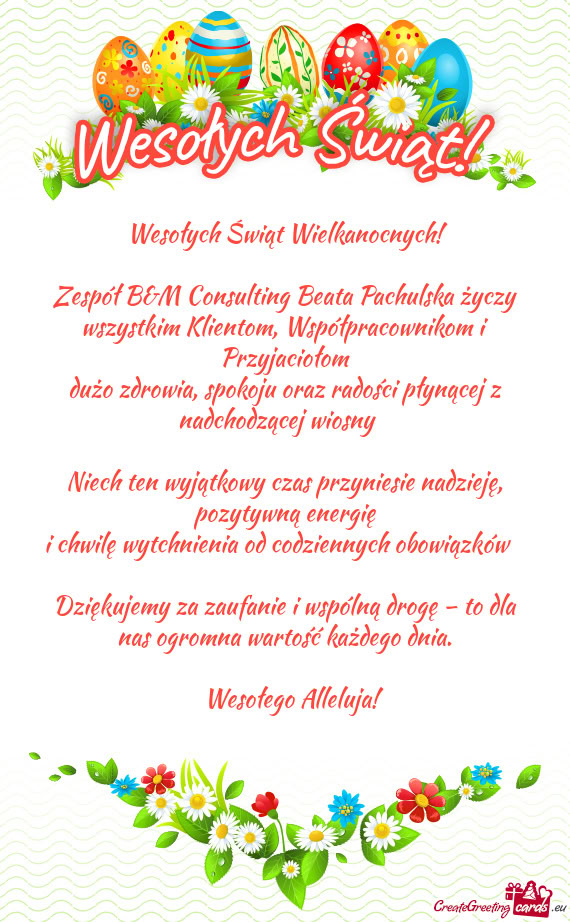 Zespół B&M Consulting Beata Pachulska wszystkim Klientom, Współpracownikom i Przyjacioło