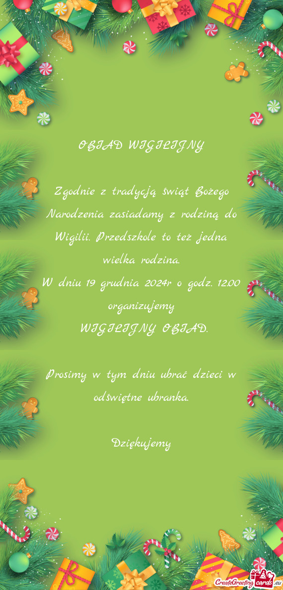 Zgodnie z tradycją świąt Bożego Narodzenia zasiadamy z rodziną do Wigilii. Przedszkole to też