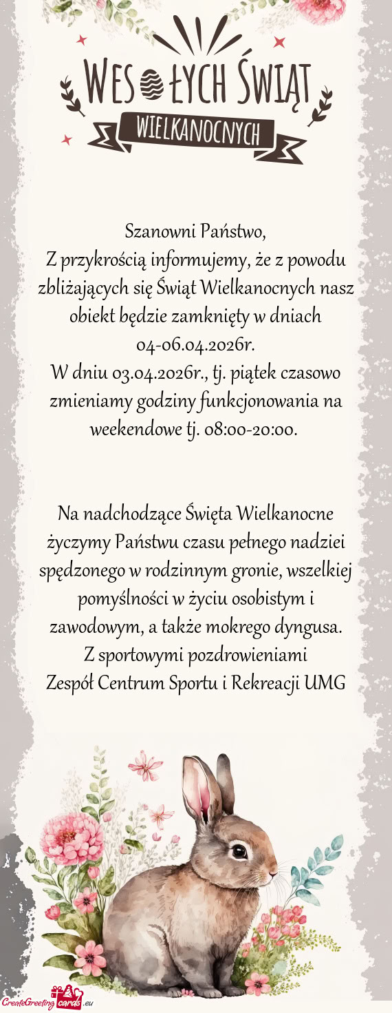 Zie zamknięty w dniach 04-06.04.2026r
