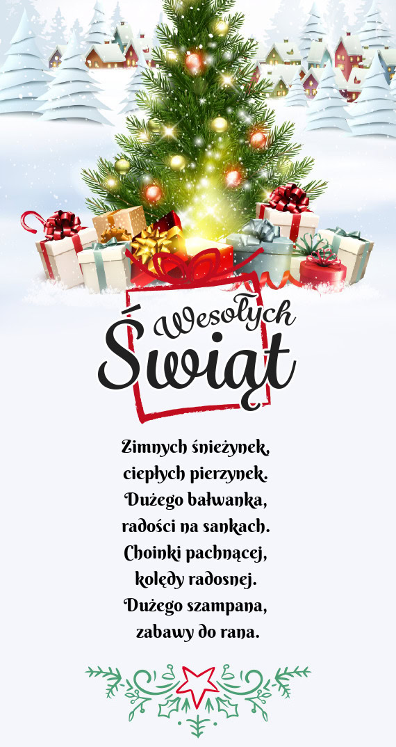 Zimnych śnieżynek,   ciepłych pierzynek.   Dużego bałwanka,   radości na