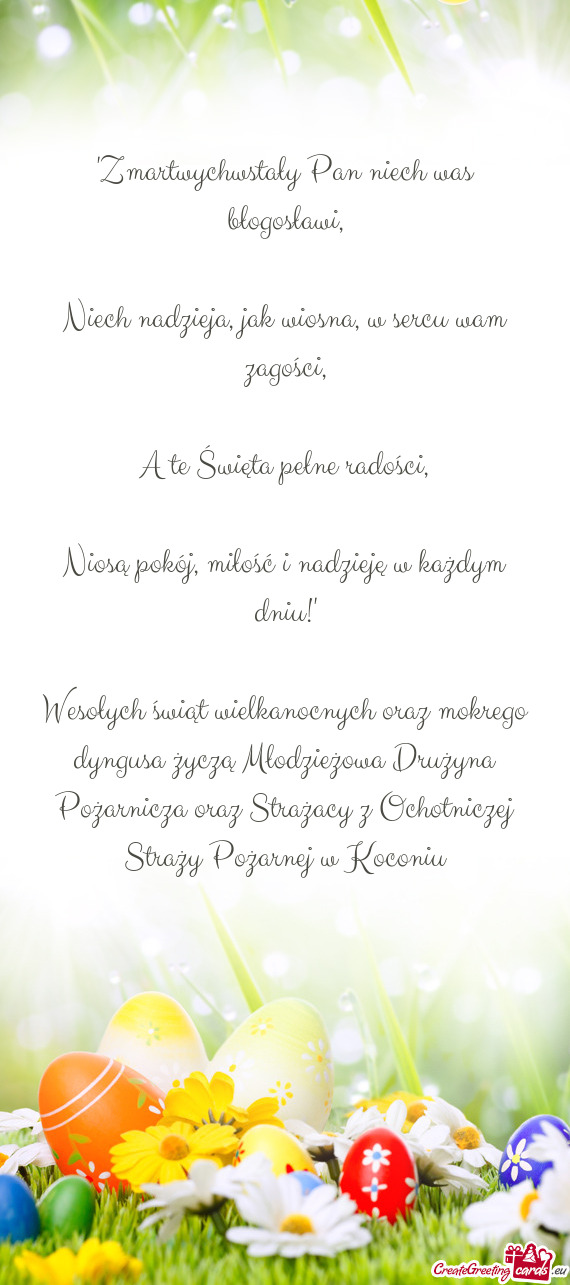 "Zmartwychwstały Pan niech was błogosławi