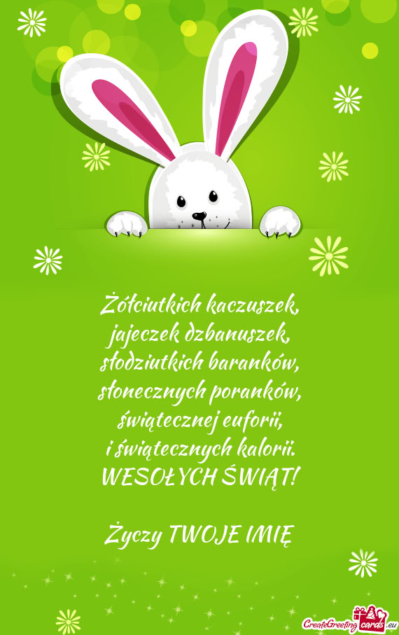 Żółciutkich kaczuszek,  jajeczek dzbanuszek,  słodziutkich baranków,