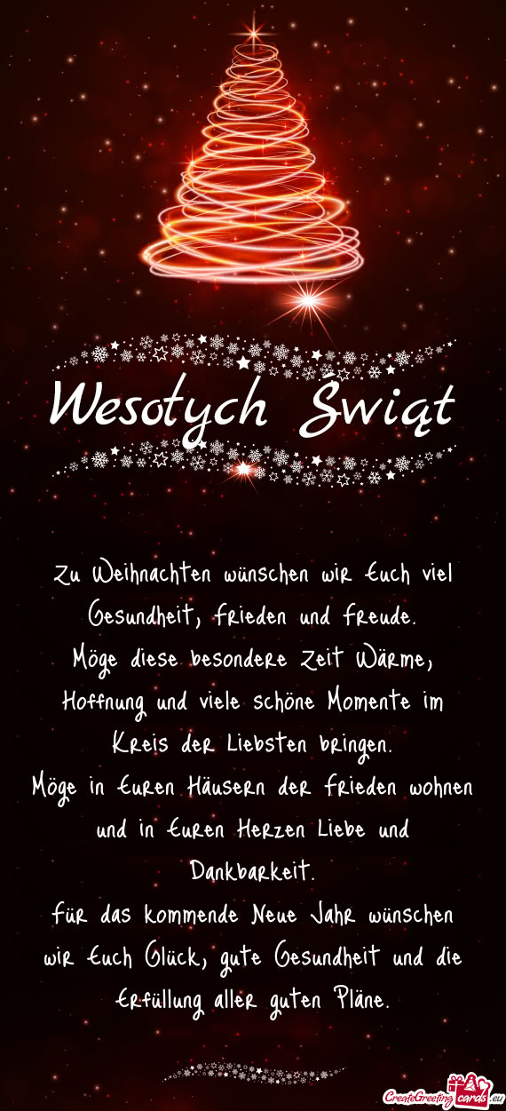 Zu Weihnachten wünschen wir Euch viel Gesundheit, Frieden und Freude