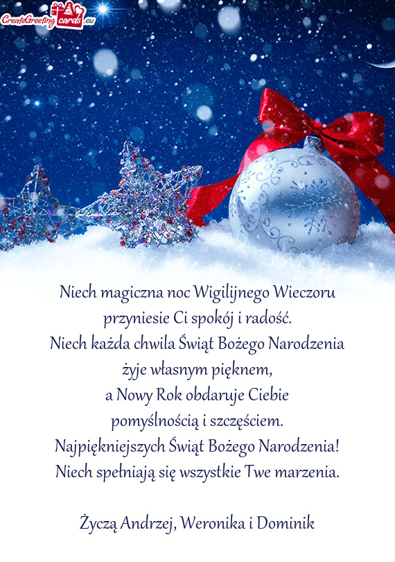 Życzą Andrzej, Weronika i Dominik