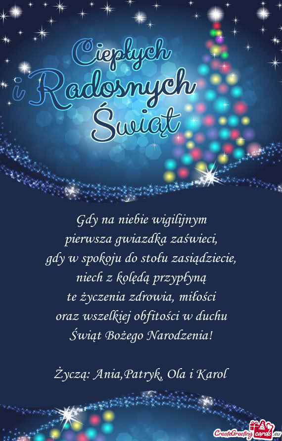Życzą: Ania,Patryk, Ola i Karol